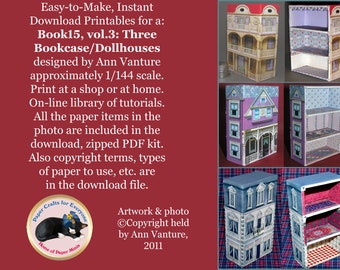 May include: Three printable dollhouse designs, each with a different color scheme and architectural style. The dollhouses are 1/144 scale and are designed by Ann Vanture. The image includes the text "Book15, vol.3: Three Bookcase/Dollhouses".