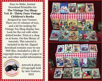 May include: A display of miniature faux vintage children's books, set on a red and white checked cloth. The books have colourful illustrations and titles. The image includes text: "Easy-to-Make, Instant Download Printables for The Vintage Toy Shop: Vol. 8~ Thirty Faux Vintage Children's Books."