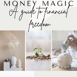 Op de afbeelding: Boekomslag met de titel "MONEY MAGIC" en de ondertitel "A guide to financial freedom." De afbeelding bevat een Boeddha-standbeeld, een plant die uit munten groeit en een spaarvarken. De tekst "CARDINAL HOLISTIC HEALTH" is ook aanwezig.