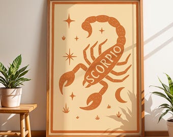 Puede incluir: Un póster enmarcado con una ilustración de escorpión estilizada en tonos naranja y crema. La palabra "SCORPIO" está impresa en el cuerpo del escorpión. La obra de arte incluye estrellas, una luna creciente y otros elementos celestiales.