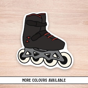 May include: A black inline skate sticker with red accents. The skate has a white border and is set against a light wood grain background. The text "MORE COLOURS AVAILABLE" is at the bottom.