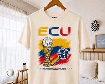 ECU Fan Apparel, World Club Soccer Ball Graphic Tee, Ecuador Roots Shirt, Sport Fan Gift for Him Her, Ecuadorian Flag Colors Casual Top