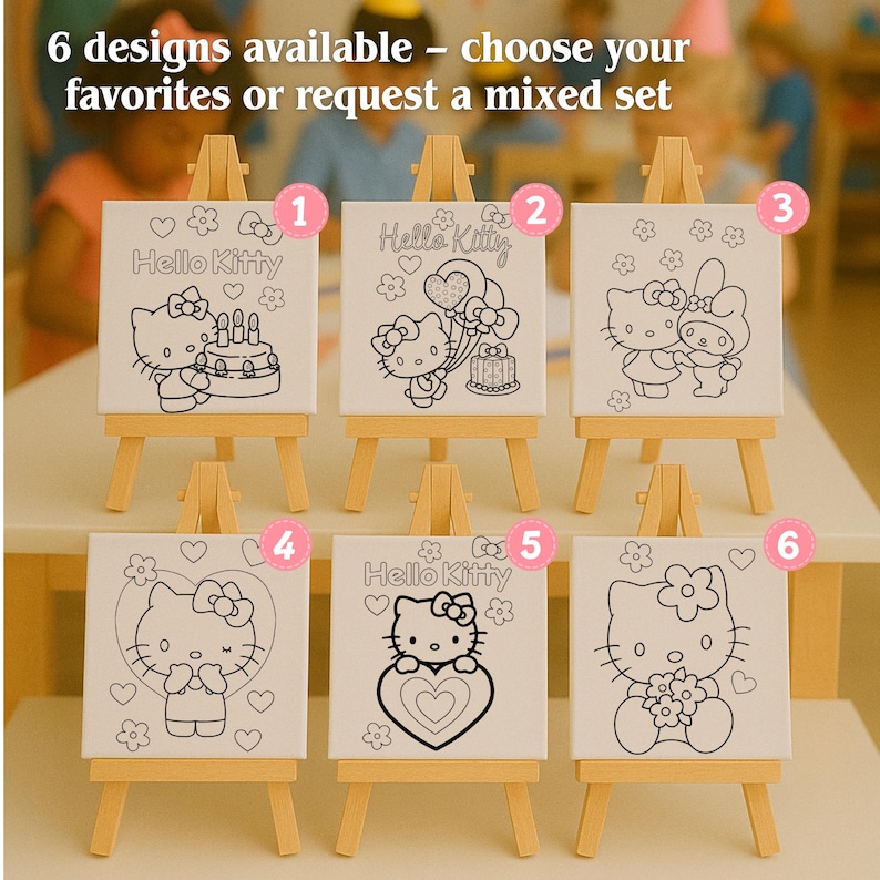 May include: Six small canvases with Hello Kitty designs, each on a miniature wooden easel. The canvases feature different black and white line drawings of Hello Kitty with various themes, including balloons, cake, and flowers. Text at the top reads "6 designs available - choose your favorites or request a mixed set."