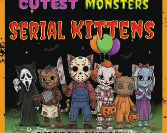 Cutest Monsters Coloring Books:  Serial Kittens Pack 1