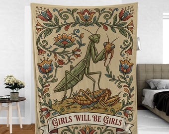 Girls Will Be Girls Praying Mantis Blanket: Funny Feminist Botanical Fleece Throw