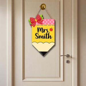 Personalized Teacher Door Hanger, Pencil Name Sign for Classroom, Custom Teacher Gift, Back to School Decor, Classroom Door Sign