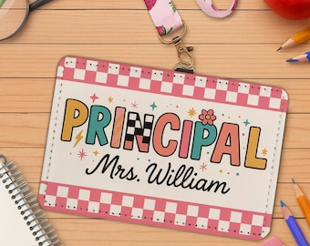 Principal Badge Holder, Personalized School ID Tag, Cute Office Name Badge, Custom Lanyard Tag for Admin, Educator