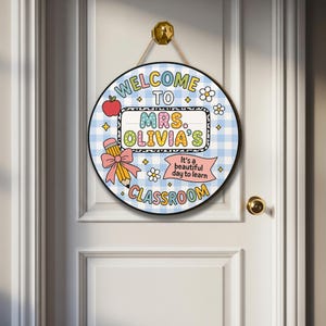 Personalized Classroom Door Sign, Welcome Sign for Teacher, Teacher Door Hanger, Back to School Decor, Cute School Sign