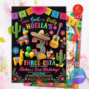 May include: A vibrant invitation for a third birthday party with a Mexican fiesta theme. The design features a sombrero, guitar, and llama, with the text "Taco-Bout-a-Party" and "Noella's 3rd Birthday!" on a black background.