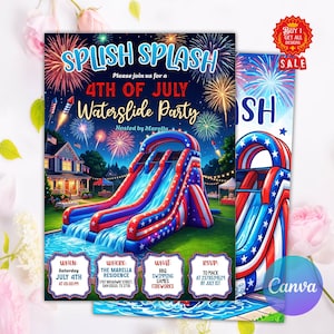 May include: A vibrant invitation for a 4th of July waterslide party. The design features a red, white, and blue inflatable waterslide, fireworks, and the text "Splish Splash". Additional details include the date, time, location, and RSVP information.