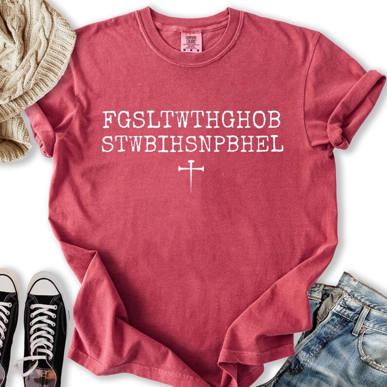 For God So Loved John 316 Bible Verse Graphic Tee, FGSLTWTHGOB Shirt, Christian Acronym Shirt Faith Religious Gift Church Worship Leader Tee image 5