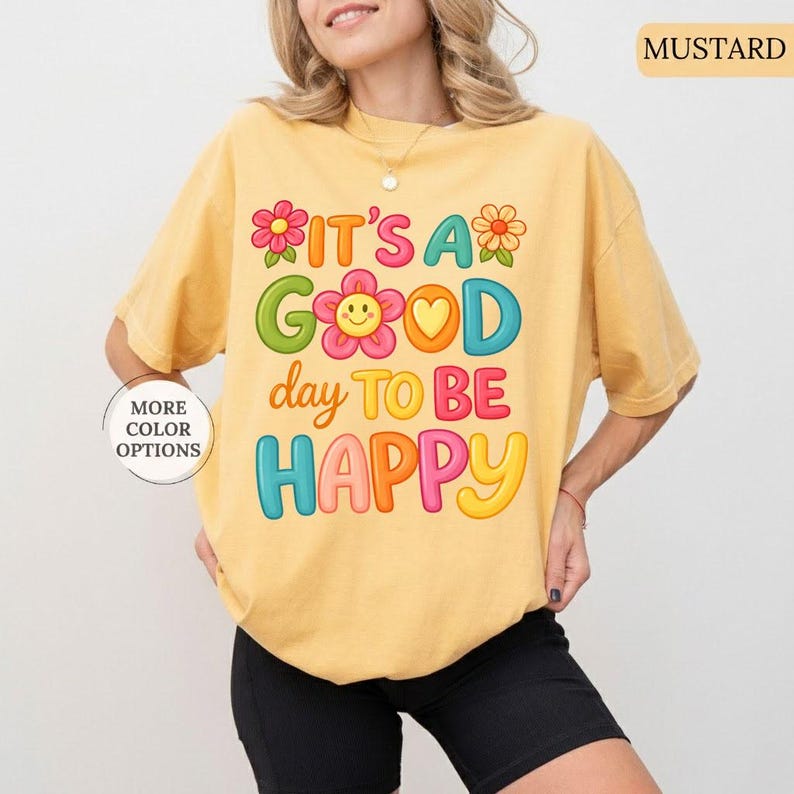It's A Good Day To Be Happy Comfort Colors® T-Shirt, Retro Boho Hippie Shirt, Mental Health Shirt, Positive Inspiration Tee, Aesthetic Tee image 5