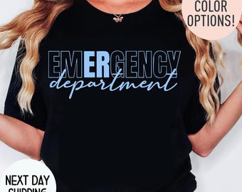 Emergency Department Shirt, ER T Shirt, ED Nurse Emergency Medicine ED Rn Registered Nurse Emergency Room Er Tech T Shirt, Er Nurse Gift