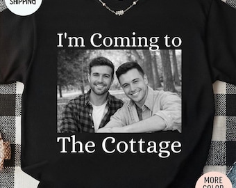 Custom I'm Coming To The Cottage Shirt, Romance Hockey Shirt, Gift For Movie Lover, Valentines Gifts, LGBTQ Shirt, ICTTC Shirt, Movie Shirt