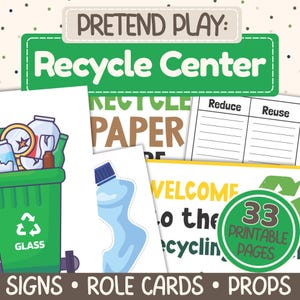 May include: A collection of printable pretend play materials for a recycle center. Includes signs, role cards, and props. Features a green recycling bin labeled "GLASS", a bottle, and signs that say "Recycle Paper" and "Welcome to the recycling center".