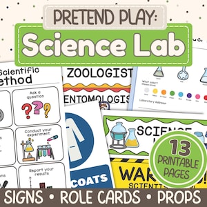 May include: A collection of printable science lab signs, role cards, and props. The image features colorful illustrations and text, including "Science Lab," "Zoologist," and "Entomologist." The set includes 13 printable pages.