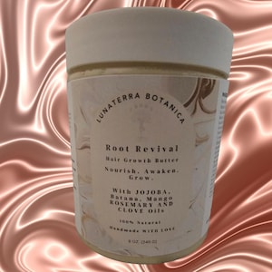 Root Revival Hair Growth Butter I Batana, Shea, Mango butters I  Baobab oil and Rosemary, Clove, Lavender and Peppermint oils I Hair Growth