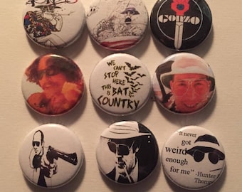 Hunter S Thompson 1" Pinback Buttons: Fear and Loathing Set of 9