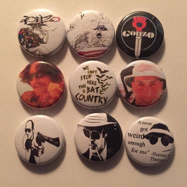 Hunter S Thompson 1" Pins Buttons Badges Set of 9 Dr Gonzo Fear and Loathing Bat Country