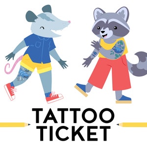 Tattoo Ticket - Digital Download