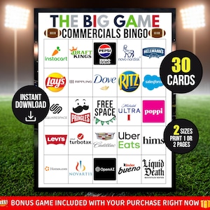 Puede incluir: Un cartón de bingo en blanco y negro titulado "The Big Game Commercials Bingo" con varios logotipos de marcas. Incluye "30 tarjetas" y "2 tamaños Imprimir 1 o 2 páginas". Descarga instantánea disponible.