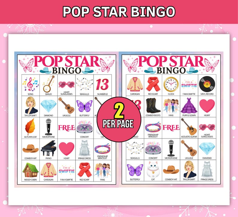 May include: A pink and white Pop Star Bingo game sheet with various illustrations, including a microphone, a heart, and a vinyl record. The text "Pop Star Bingo" is at the top, with the text "2 per page" in a pink circle.