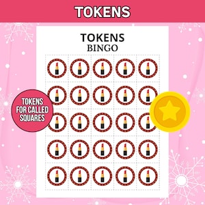 May include: A bingo game card with lipstick tokens. The card has a grid of lipstick images inside red circles. The words "TOKENS" and "TOKENS BINGO" are at the top. A gold coin with a star is on the right.