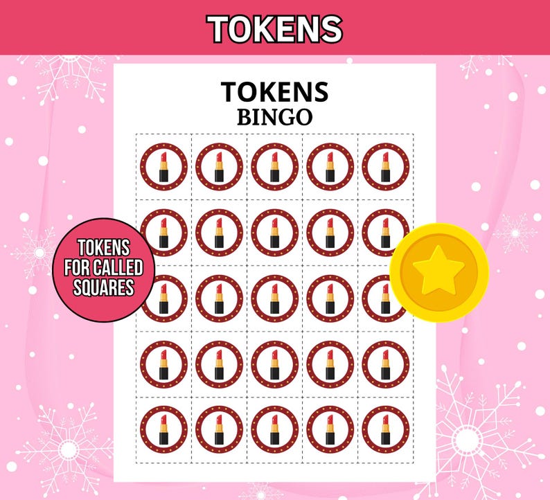 May include: A bingo game card with lipstick tokens. The card has a grid of lipstick images inside red circles. The words "TOKENS" and "TOKENS BINGO" are at the top. A gold coin with a star is on the right.