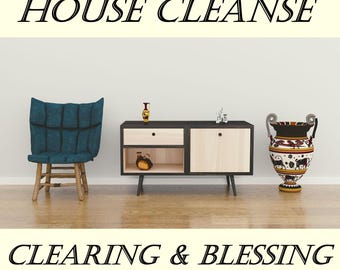 Può includere: Una scena di interior design con una poltrona imbottita color teal, un mobile moderno con piano nero e ante in legno chiaro e un vaso decorativo. Le parole "HOUSE CLEANSE" e "CLEARING & BLESSING" sono visualizzate.