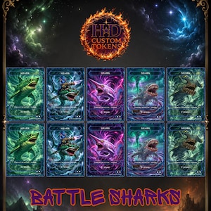 May include: A collection of ten fantasy game cards titled BATTLE SHARKS, featuring five distinct shark illustrations in green, blue, purple, and dark tones. Each card displays the text SHARK, TOKEN CREATURE, and FLYING against a cosmic background.