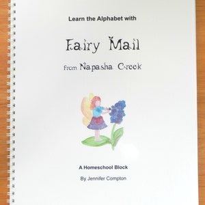 Printed Book: Learn the Alphabet with Fairy Mail for Kindergarten through Third Grade...FREE SHIPPING!
