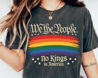 We The People No Kings In America Shirt, Patriotic Political Tee, Founding Fathers Inspired T-Shirt, American Democracy Shirt, Pro Democracy