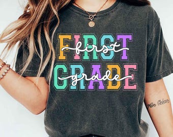 Comfort Colors® First Grade Teacher Shirt, 1st Grade Teacher Shirt, 1st Grade T-Shirt, First Grade TShirt, Elementary School, Teaching Shirt