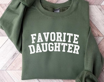 Favorite Daughter T-Shirt, Funny Daughter Gift Tee, Comfort Colors Shirt, Birthday Gift for Daughter, Personalized Family Member Top