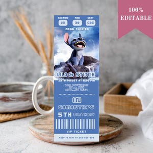 May include: A blue and white movie ticket invitation for a 5th birthday party. The ticket has a picture of Stitch from the movie Lilo & Stitch. The text on the ticket reads: 'Lilo & Stitch', '13th August at 6:00 PM', '123 Anywhere', 'Stamy', 'City... ST 4567', 'In', 'Samantha's', '5th Birthday', 'VIP Ticket', 'RSVP to text at 333-666-999', 'Section 03', 'Row 20', 'Seat C06', 'Regal Theater'.
