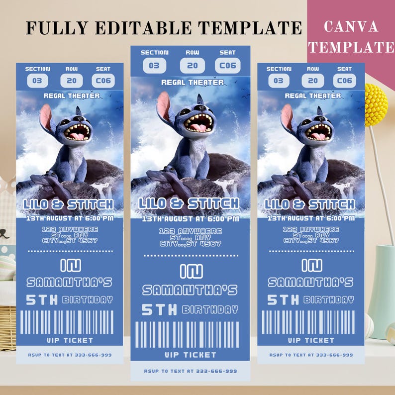 May include: Three blue and white printable birthday party tickets with a Stitch character from the movie Lilo and Stitch. The tickets have the text 'Lilo & Stitch', '13th August at 6:00 PM', '123 Anywhere', 'Sit Roy', 'City...St 4567', 'Samantha's 5th Birthday', 'VIP Ticket', 'RSVP to Text at 333-666-999', 'Section 03', 'Row 20', 'Seat C06', and 'Regal Theater'.