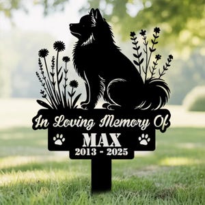 Personalized Pomeranian Grave Marker, Custom Dog Memorial Stake, Pomeranian Garden Sign, Dog Loss Stake, Remembrance Stake, Dog Name Sign