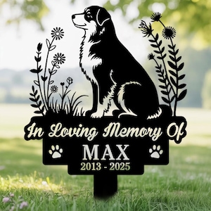 Personalized Australian Shepherd Dog Grave Marker, Custom Dog Memorial Stake, Australian Shepherd Garden Sign, Dog Loss Stake, Dog Sign