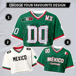 以下が含まれることがあります： 「MEXICO」の文字と「CHOOSE YOUR FAVOURITE DESIGN」のテキストが入った、3つのクロップドフットボールジャージ。ジャージは緑と白で、赤いアクセントが付いています。1つのジャージには、大きな白い文字で「00」の数字が入っています。