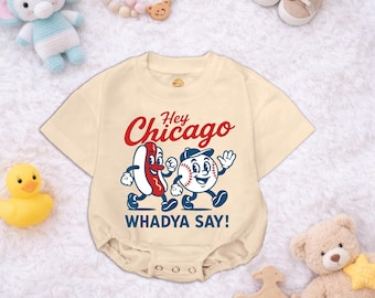 Kombinezon niemowlęcy Chicago, body Hey Chicago Whadya Say, zabawny strój baseballowy dla niemowląt, ubranka dla niemowląt inspirowane Chicago Cubs, sportowy prezent dla dziecka