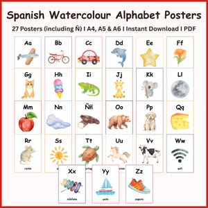 May include: A collection of 27 Spanish watercolour alphabet posters, including the letter Ñ, each with a different illustration. The posters feature images such as a bicycle, a dolphin, an ice cream, and a bear. The text "Spanish Watercolour Alphabet Posters" is at the top.