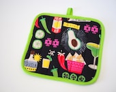 Fiesta Potholder, Tacos and Tequila, Kitchen Accessory, I love Tacos, Housewarming, Gift for Grillers, Quirky Potholder, Quilted Trivet