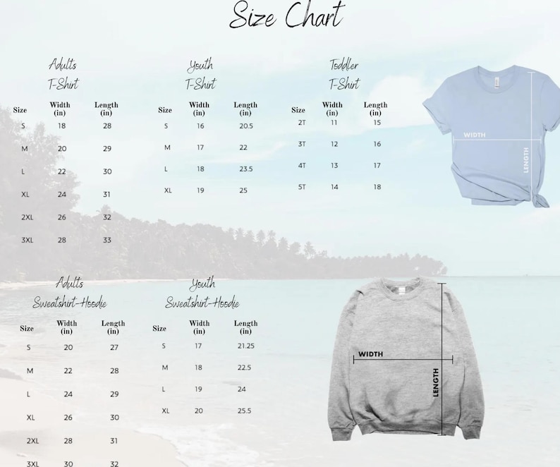 May include: Size chart for adult, youth, and toddler t-shirts and sweatshirts. Measurements are in inches for width and length. Includes size charts for t-shirts and sweatshirt-hoodies.
