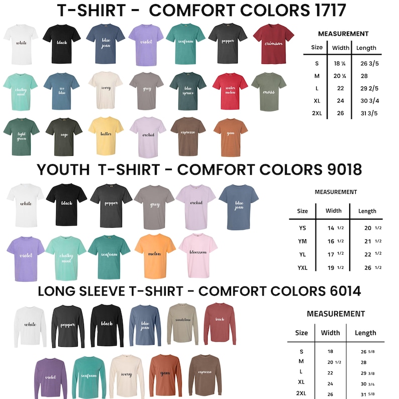 Pu&ograve; includere: Un'immagine del prodotto che mostra una variet&agrave; di magliette e magliette a maniche lunghe in vari colori. L'immagine include tabelle delle taglie e delle misure per ogni stile di camicia. Il testo sull'immagine recita "T-SHIRT - COMFORT COLORS", "YOUTH T-SHIRT - COMFORT COLORS" e "LONG SLEEVE T-SHIRT - COMFORT COLORS".