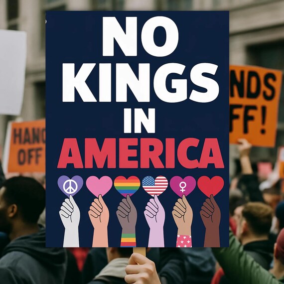 No Kings In America Protest Sign: Activist Art Poster