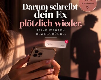 May include: A smartphone displaying a text message notification that reads Hey with a red notification badge. The screen features German text including Die Liebesseherin, Darum schreibt dein Ex plötzlich wieder, and Seine wahren Beweggründe.