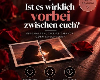 Op de afbeelding: Een tarot-leesafbeelding met de Duitse tekst 'Ist es wirklich vorbei tussen euch?' en 'Festhalten, zweite Chance oder loslassen?'. Een gescheurde foto van een koppel bij zonsondergang is omringd door rode rozenblaadjes op een donkere ondergrond.