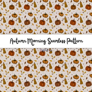 Könnte beinhalten: Ein nahtloses Muster mit Kürbissen, Kürbissen und Blättern in Orange, Braun und Gelb auf cremefarbenem Hintergrund. Der Text "Autumn Morning Seamless Pattern" wird auf einem weißen Banner angezeigt. Ideal für Herbstprojekte.