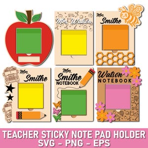 Op de afbeelding: Een verzameling sticky note padhouders met een thema voor leraren. Ontwerpen omvatten een appel, een bij, een schoolbus en bloemaccenten. Elke houder heeft ruimte voor een sticky note pad. De tekst bevat "Mrs. Watson", "Mrs. Smithe" en "Notebook".