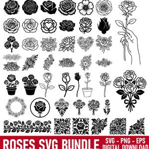 May include: A collection of black and white rose illustrations in various styles, including single roses, bouquets, and floral arrangements. The image also includes the text "ROSES SVG BUNDLE" and "SVG - PNG - EPS DIGITAL DOWNLOAD."